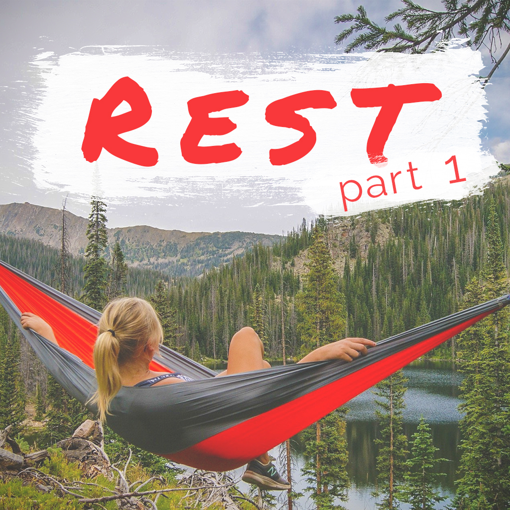 Rest: Part 1