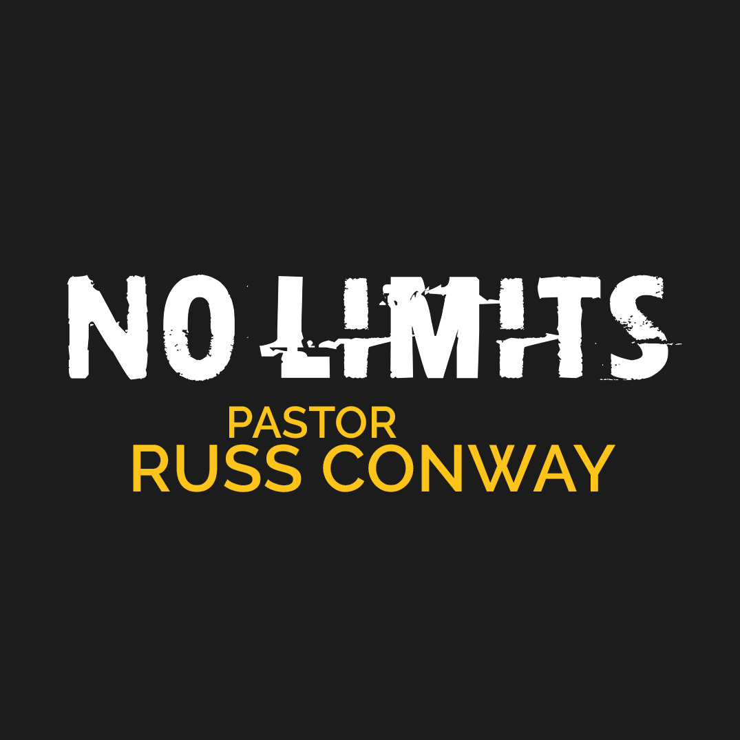 No Limits: Pastor Russ Conway