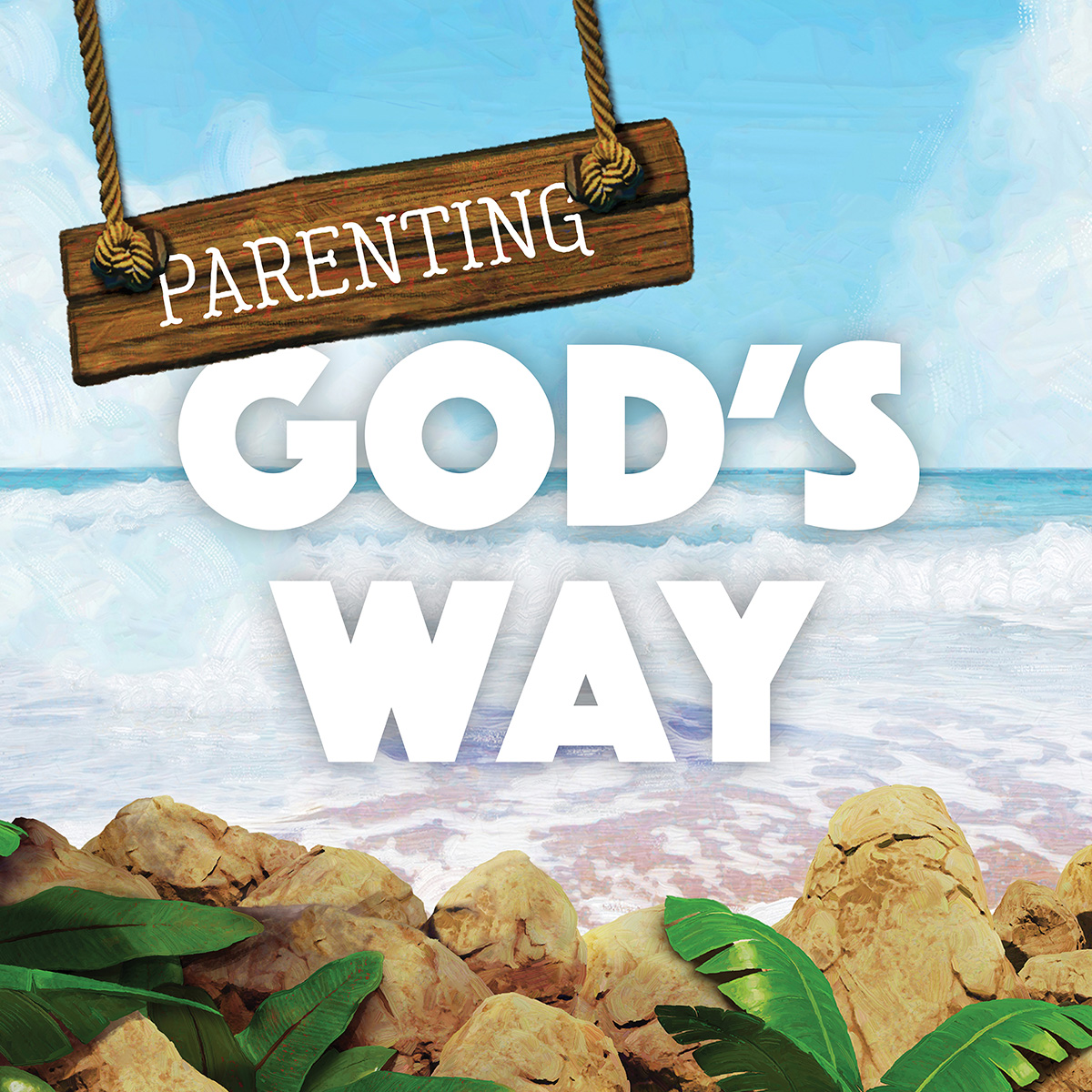 Parenting God's Way