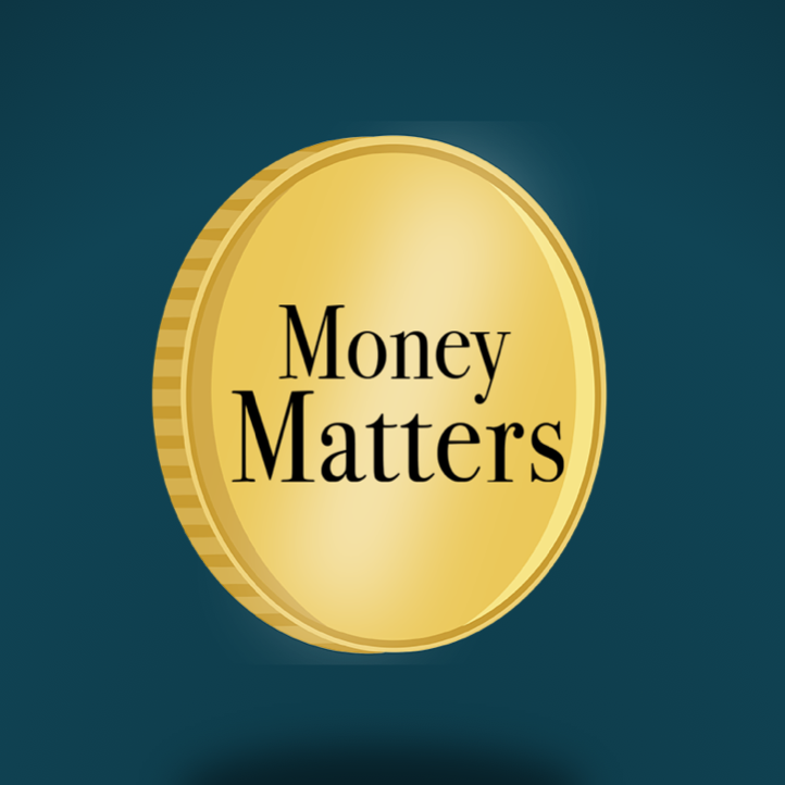 Money Matters: Part 2