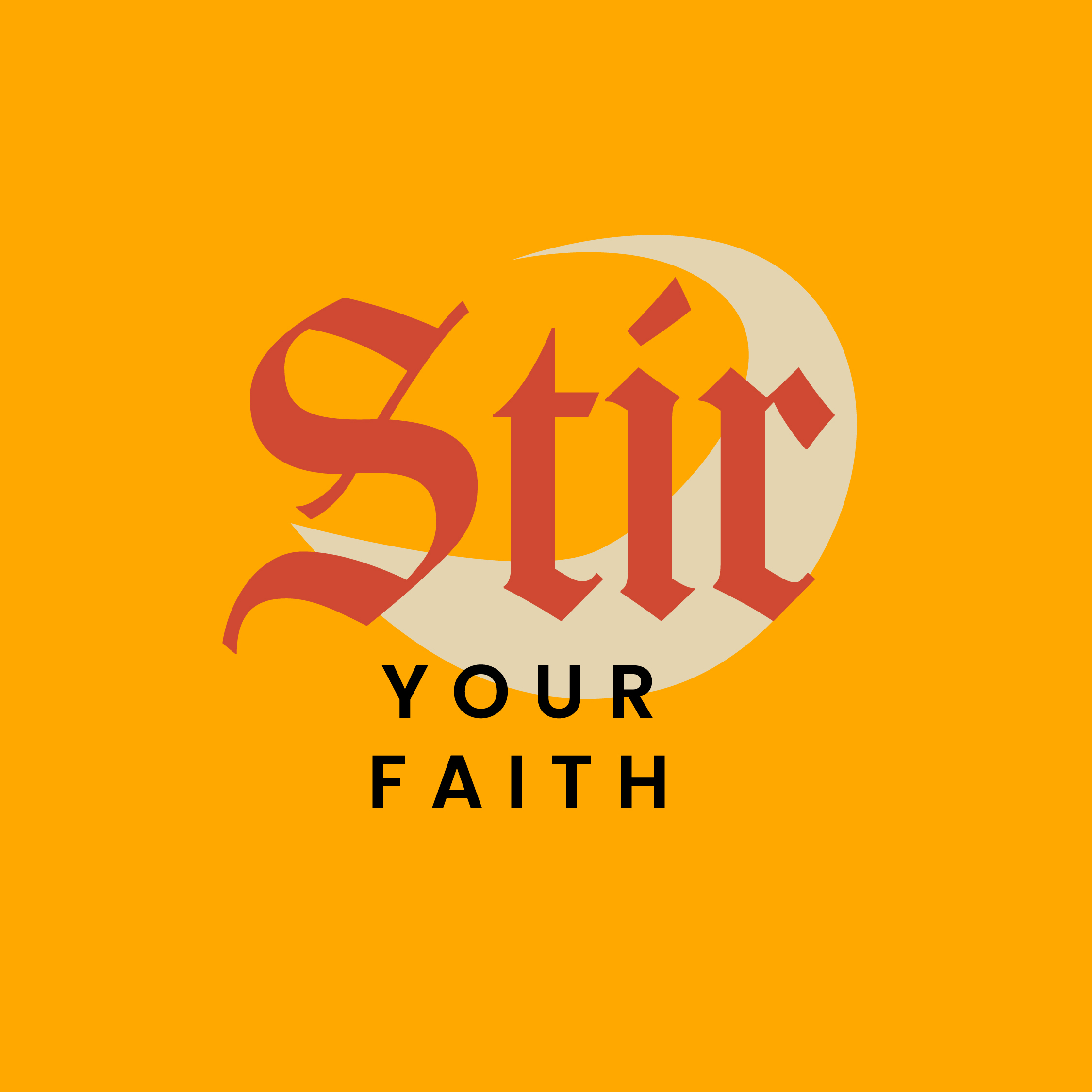 STIR YOUR FAITH
