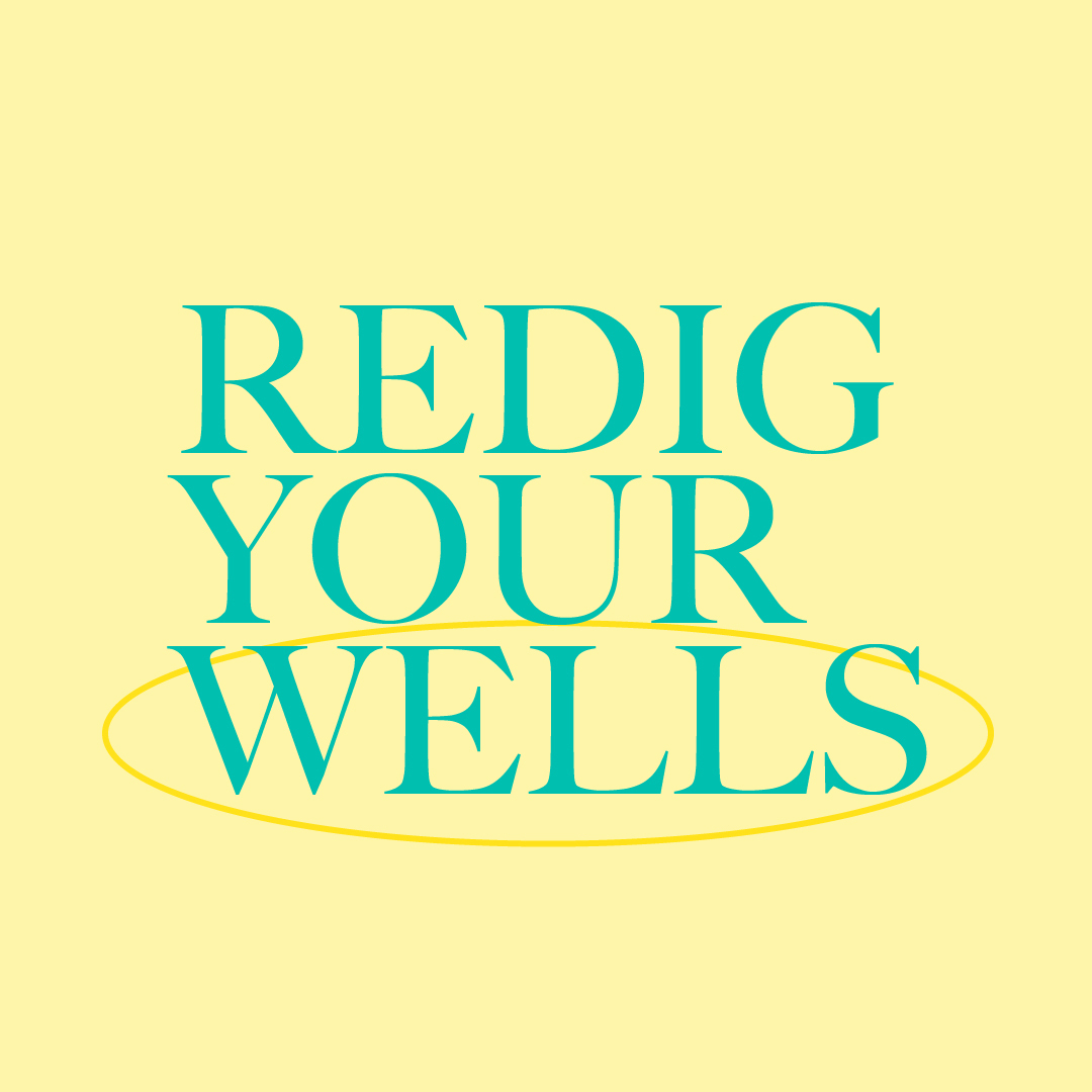 Redig Your Wells: Part 2