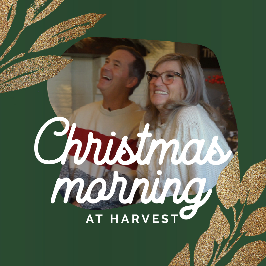 Christmas Morning at Harvest