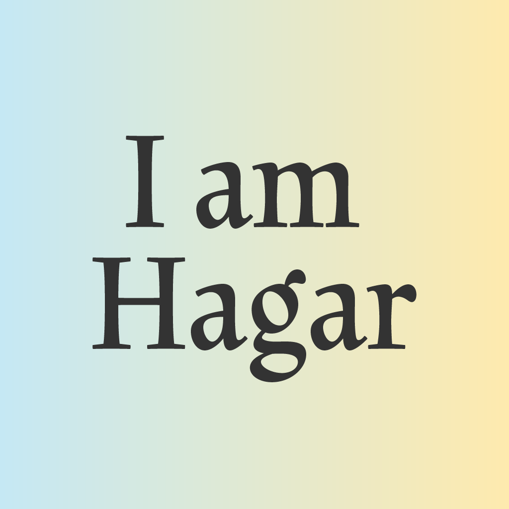 I am Hagar