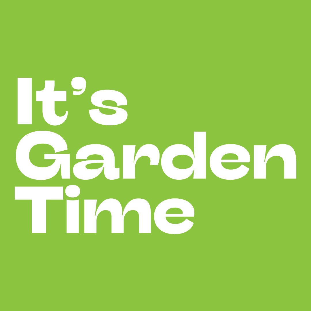 It's Garden Time